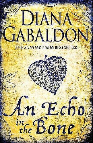 An Echo in the Bone: Outlander Novel 7