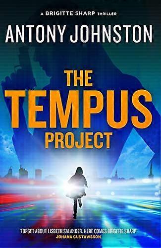 The Tempus Project A Brigitte Sharp thriller