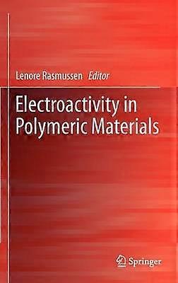 Electroactivity in Polymeric Materials