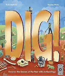 Dig by Ruth Hatfield Hardback Book