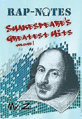 RapNotes Shakespeare's Greatest Hits Volume 1