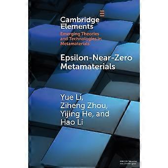 Metamateriais com permissividade próxima de zero (ε) - Yue Li