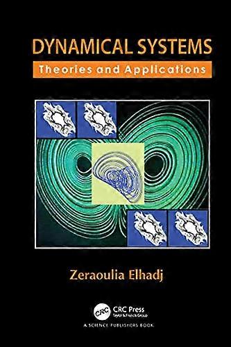 Dynamical Systems Theories and Applications