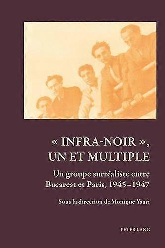 Infranoir Un Et Multiple Paperback