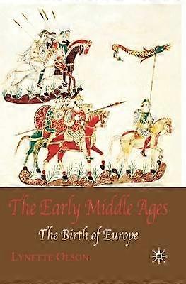 The Early Middle Ages