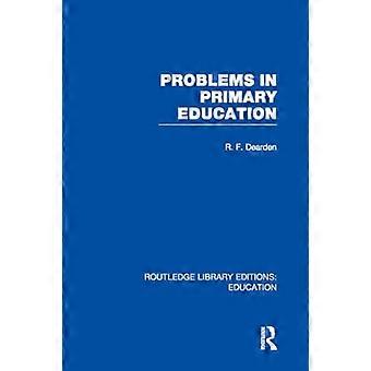Perusopetuksen ongelmat (RLE Edu K) (Routledge Library Editions: Education)