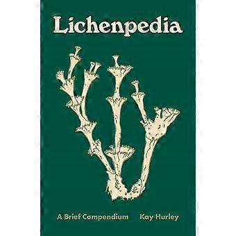 Lichenpedia: Un breve compendio (Pedia Books)