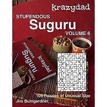 Krazydad Stupendous Suguru Volume 6: 108 puzzels van ongewone grootte