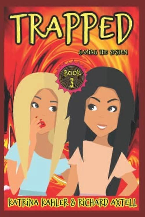 Trapped Book 3-Gaming the System
