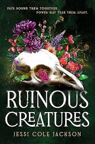 Ruinous Creatures A Novel