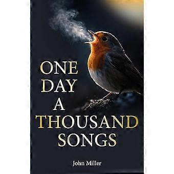 One Day a Thousand Songs