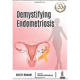 Entmystifizierende Endometriose