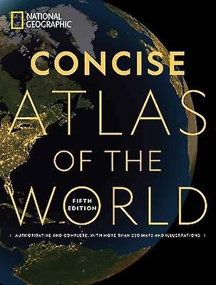 National Geographic Concise Atlas of the World 5th Edition