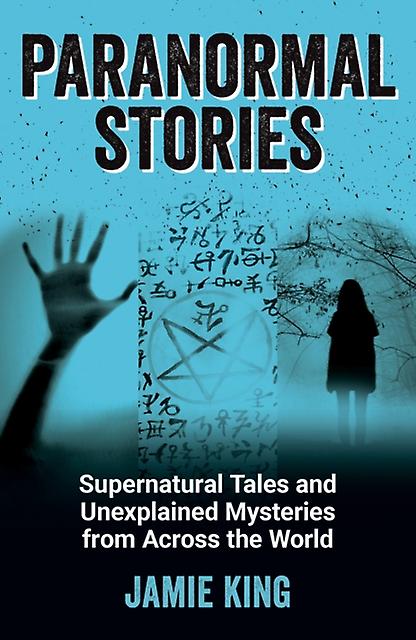 Paranormal Stories by Jamie King Paperback Book