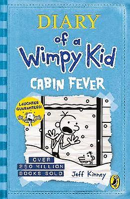 Diary of a Wimpy Kid: Cabin Fever (Book 6)