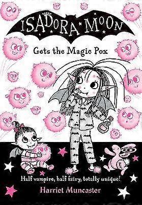 Isadora Moon gets the Magic Pox