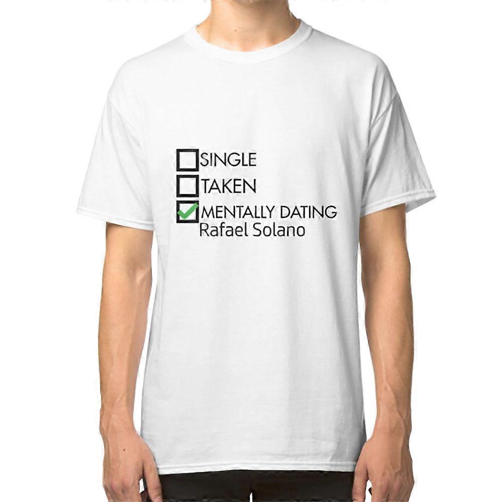Mentally dating rafael T-shirt