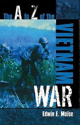 The A to Z of the Vietnam War