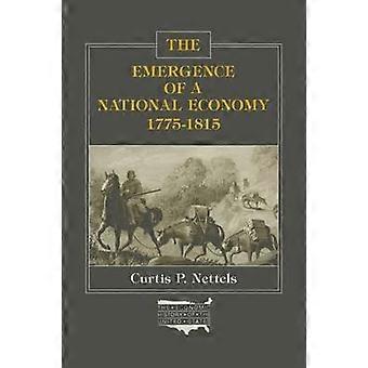 De totstandkoming van een Nationale Economie 1775-1815
