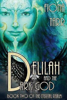Delilah and the Dark God