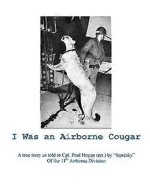 I Was an Airborne Cougar
