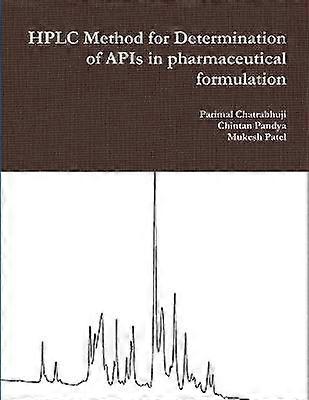 Hplc Method for Determination of Apis in Pharmaceutical Formulation