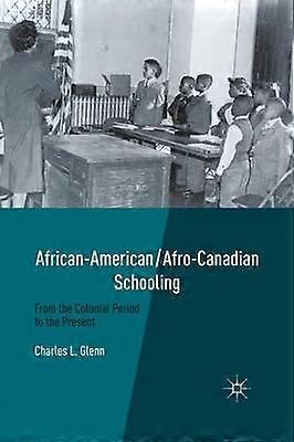 African-American/Afro-Canadian Schooling