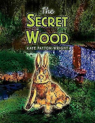 The Secret Wood