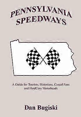 Pennsylvannia Speedways