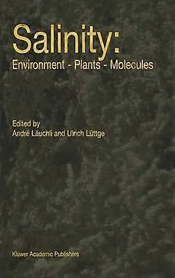 Salinity: Environment  Plants  Molecules