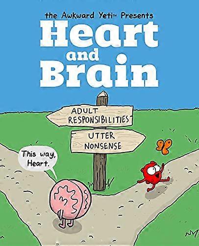 Heart and Brain: An Awkward Yeti Collection
