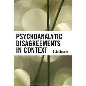 Désaccords psychanalytiques en contexte