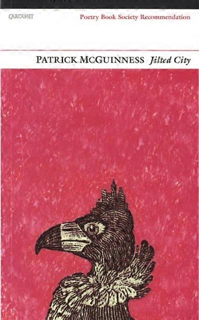 Jilted City - Patrick McGuinness