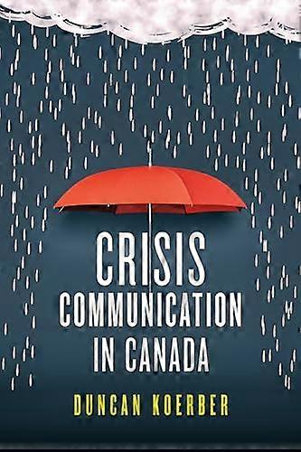 Crisis Communication in Canada