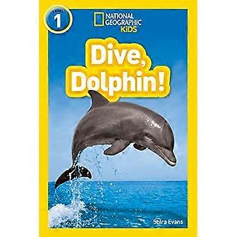 Sukellus, delfiini!: tason 1 (National Geographic lukijat) (National Geographic lukijat)