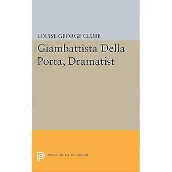 Giambattista Della Porta, Dramatiker (Princeton-Erbe-Bibliothek)