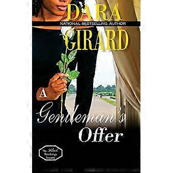 A Gentleman's Offer (Black Stockings Society)