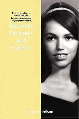 Mellom østrogen og evigheten