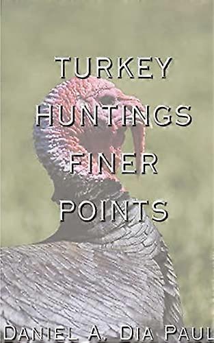 La Dinde chasse les points les plus fins