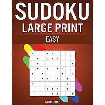 Sudoku Grote Print Eenvoudig: 250 Grote Letters Makkelijk op te lossen Sudoku's met Oplossingen