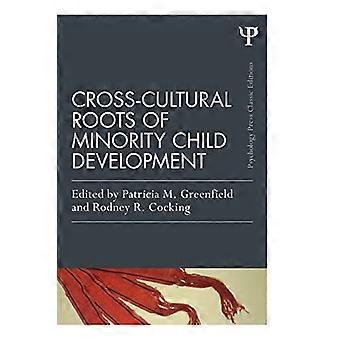 Racines interculturelles du développement de l’enfant minoritaire (Psychology Press et Routledge Classic Editions)