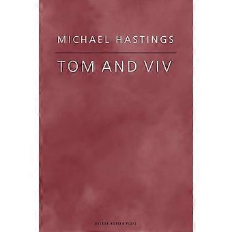 Tom And Viv - Michael Hastings - Paperback - en Book