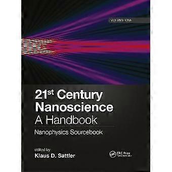 Nanociência do Século XXI - Um Manual de Nanofísica - Volume Um - Taylor & Francis Ltd - Brochura - Livro em inglês