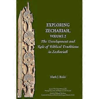 Exploring zechariah