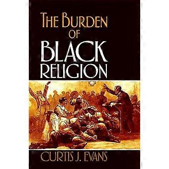 The Burden Of Black Religion - Curtis J. Evans - Paperback - en Book