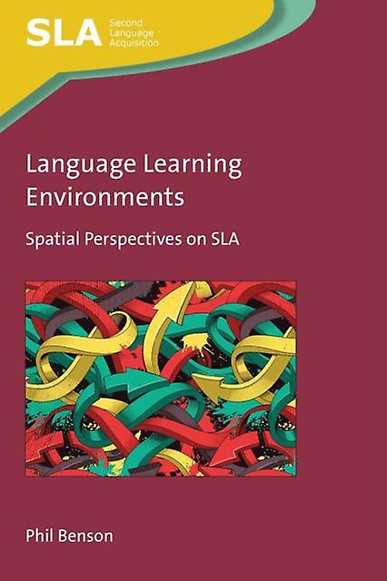Language Learning Environments by Phil Benson Paperback Book
