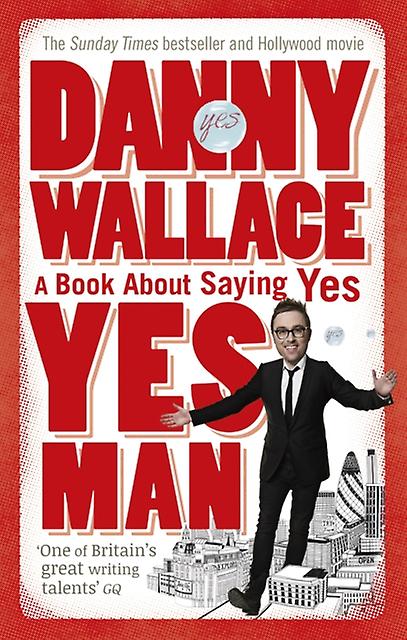 Yes Man - Danny Wallace - Travel writing - Ebury Publishing - Paperback