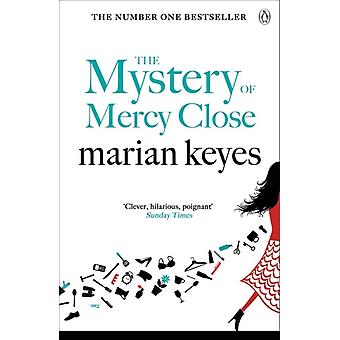 Das Geheimnis der Barmherzigkeit – Ein Roman von der Autorin des Sunday Times-Bestsellers von 2023 – Marian Keyes