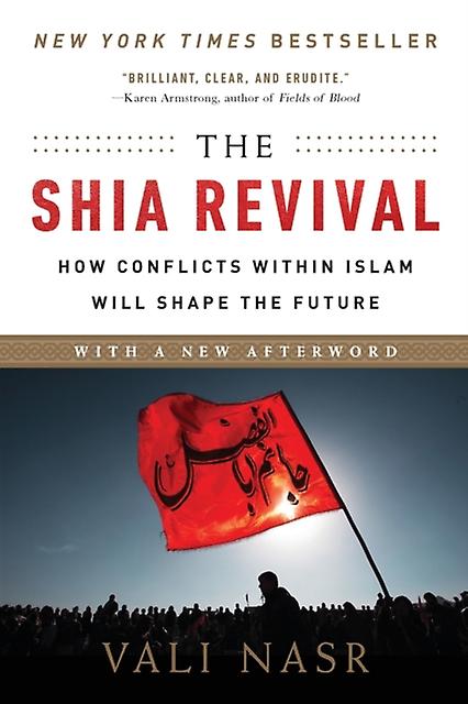 The Shia Revival - Vali Nasr - Islam - WW Norton & Co - Paperback