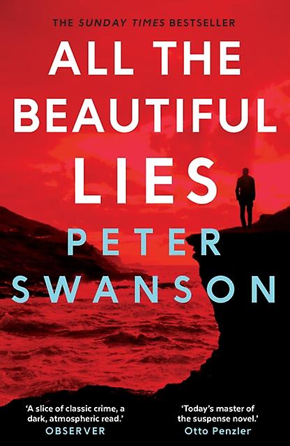 All The Beautiful Lies by Peter Swanson Paperback